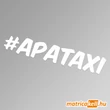 Kép 1/2 - #apataxi hashtag felirat matrica