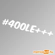 Kép 1/2 - #400LE+++ hashtag felirat matrica