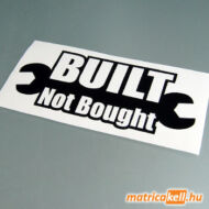 BUILT not bought matrica