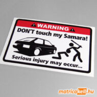 Don't touch my Lada Samara matrica