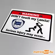 Don't touch my Lancia matrica