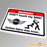 Don't touch my MINI matrica