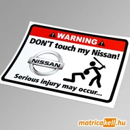 Don't touch my Nissan matrica