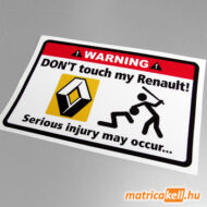 Don't touch my Renault matrica