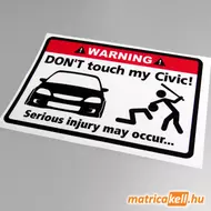 Don't touch my Honda Civic 6gen matrica