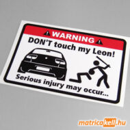Don't touch my Seat Leon matrica