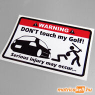 Don't touch my VW Golf 4 matrica