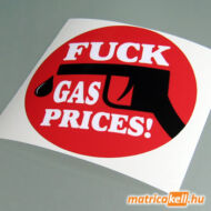 Fuck Gas prices! matrica