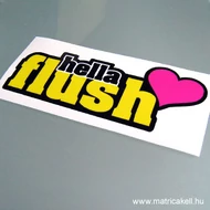 Hellaflush love matrica