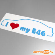 I love my BMW E46 matrica