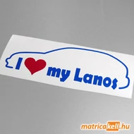I love my Daewoo Lanos matrica