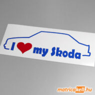 I love my Skoda 105 - 120 matrica