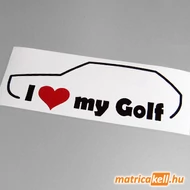 I love my Volkswagen Golf 1 matrica