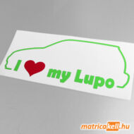 I love my Volkswagen Lupo matrica