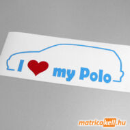 I love my Volkswagen Polo 6N matrica