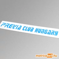 Toyota Previa Club Hungary matrica (felirat)