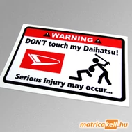 Don't touch my Daihatsu matrica