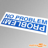 Problem - No problem matrica