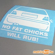 Volkswagen Golf 2 No fat Chicks matrica