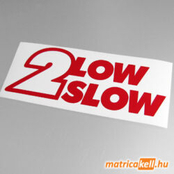 2 low 2 slow matrica