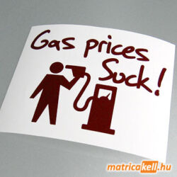 Gas prices suck! matrica