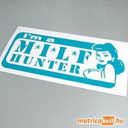 I'm a MILF hunter matrica