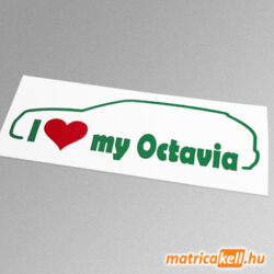 I love my Skoda Octavia kombi matrica