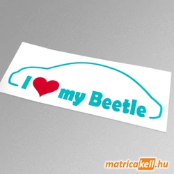 I love my Volkswagen new Beetle matrica