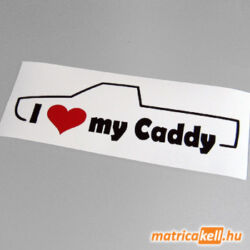 I love my Volkswagen Caddy mk1 matrica