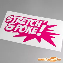 Stretch and Poke matrica