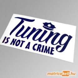 Tuning is not a crime matrica