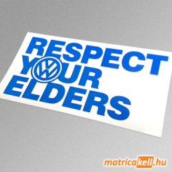 Respect your Elders Volkswagen matrica